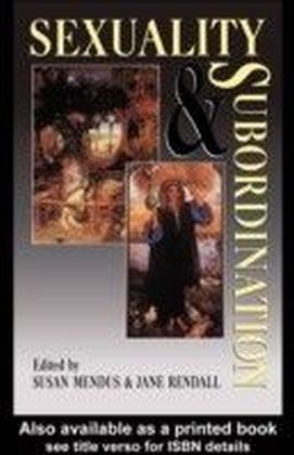 Sexuality and Subordination