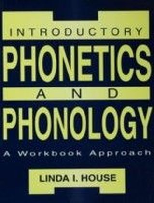 Introductory Phonetics and Phonology