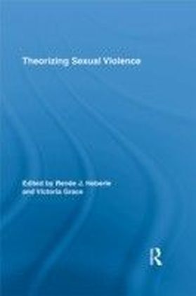 Theorizing Sexual Violence