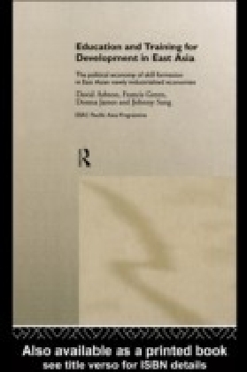 Education and Training for Development in East Asia