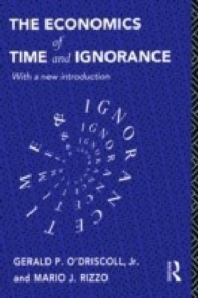 Economics of Time and Ignorance