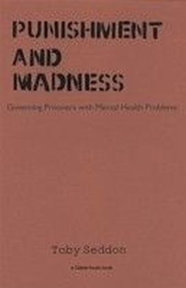 Punishment and Madness