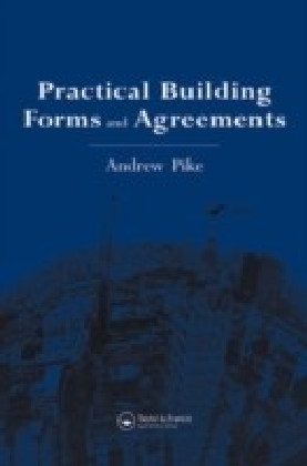 Practical Building Forms and Agreements