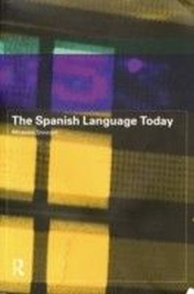 Spanish Language Today