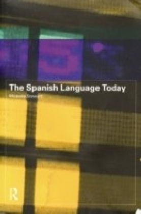 Spanish Language Today