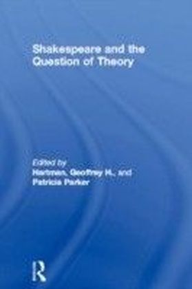 Shakespeare and the Question of Theory main product photo