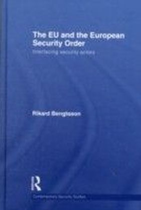 EU and the European Security Order