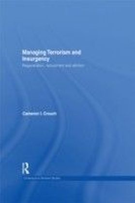 Managing Terrorism and Insurgency