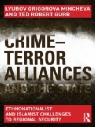 Crime-Terror Alliances and the State main product photo