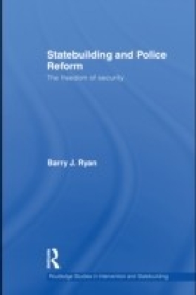 Statebuilding, Security-Sector Reform and the Liberal Peace