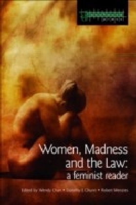Women, Madness and the Law