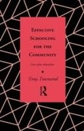 Effective Schooling for the Community