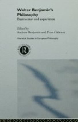 Walter Benjamin's Philosophy
