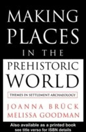 Making Places in the Prehistoric World main product photo