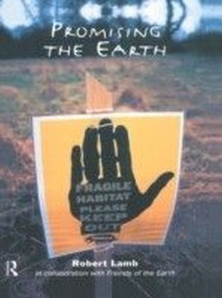 Promising the Earth