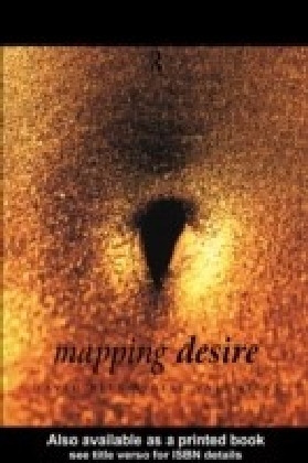 Mapping Desire:Geog Sexuality