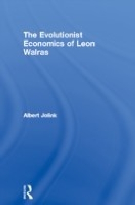 Evolutionist Economics of Leon Walras