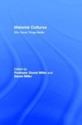 Material Cultures