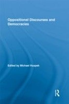 Oppositional Discourses and Democracies
