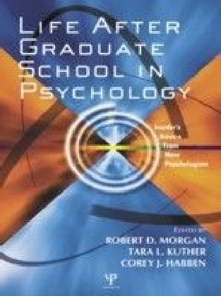 Life After Graduate School in Psychology