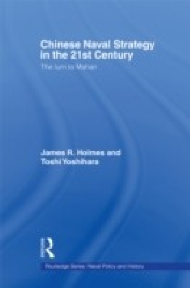 Chinese Naval Strategy in the 21st Century