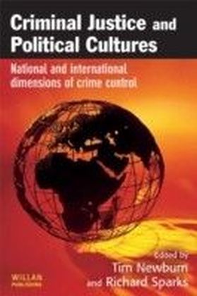 Criminal Justice Political Cultures
