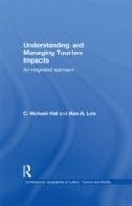 Understanding and Managing Tourism Impacts