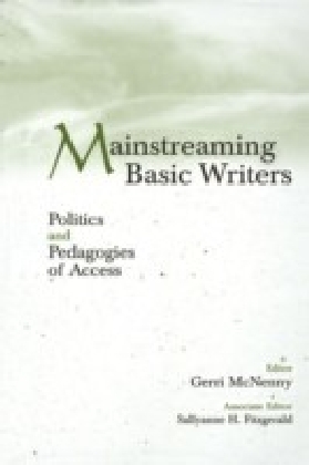 Mainstreaming Basic Writers