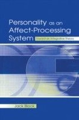 Personality As An Affect-processing System