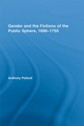 Gender and the Fictions of the Public Sphere, 1690-1755 main product photo