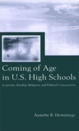 Coming of Age in U.S. High Schools