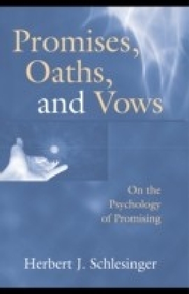 Promises, Oaths, and Vows
