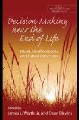 Decision-Making Near the End-of-Life