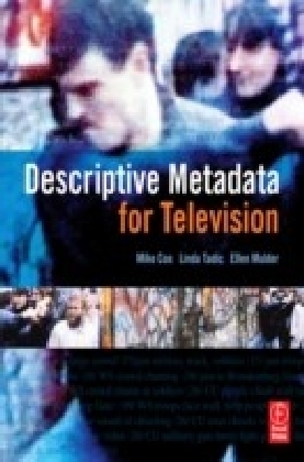 Descriptive Metadata for Television