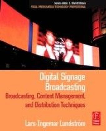 Digital Signage Broadcasting