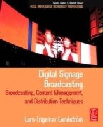 Digital Signage Broadcasting