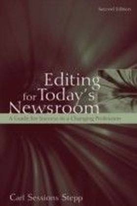 Editing for Today's Newsroom