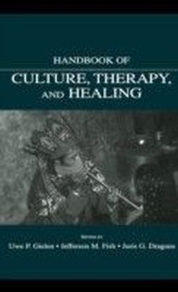 Handbook of Culture, Therapy, and Healing