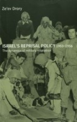 ISRAEL'S REPRISAL POLICY, 1953