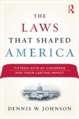 Laws that Shaped America