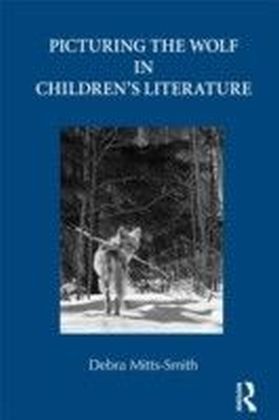 Picturing the Wolf in Children's Literature