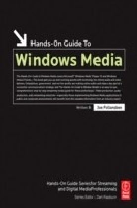 Hands-On Guide to Windows Media