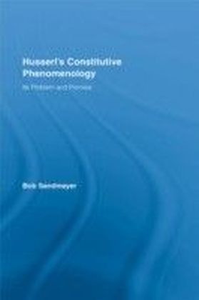Husserl's Constitutive Phenomenology