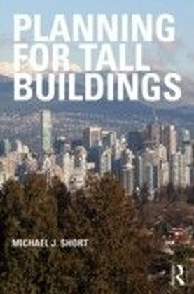Planning for Tall Buildings SHORT
