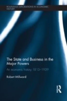 State and Business in the Major Powers