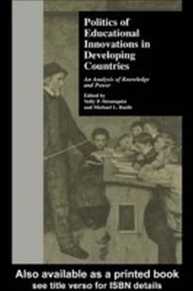 Politics of Educational Innovation in Developing Countries