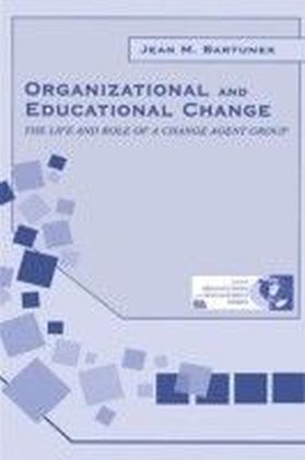 Organizational and Educational Change