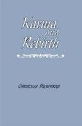 Karma and Rebirth
