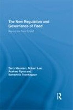 New Regulation and Governance of Food