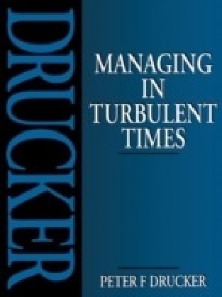 Managing in Turbulent Times